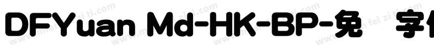 DFYuan Md-HK-BP字体转换